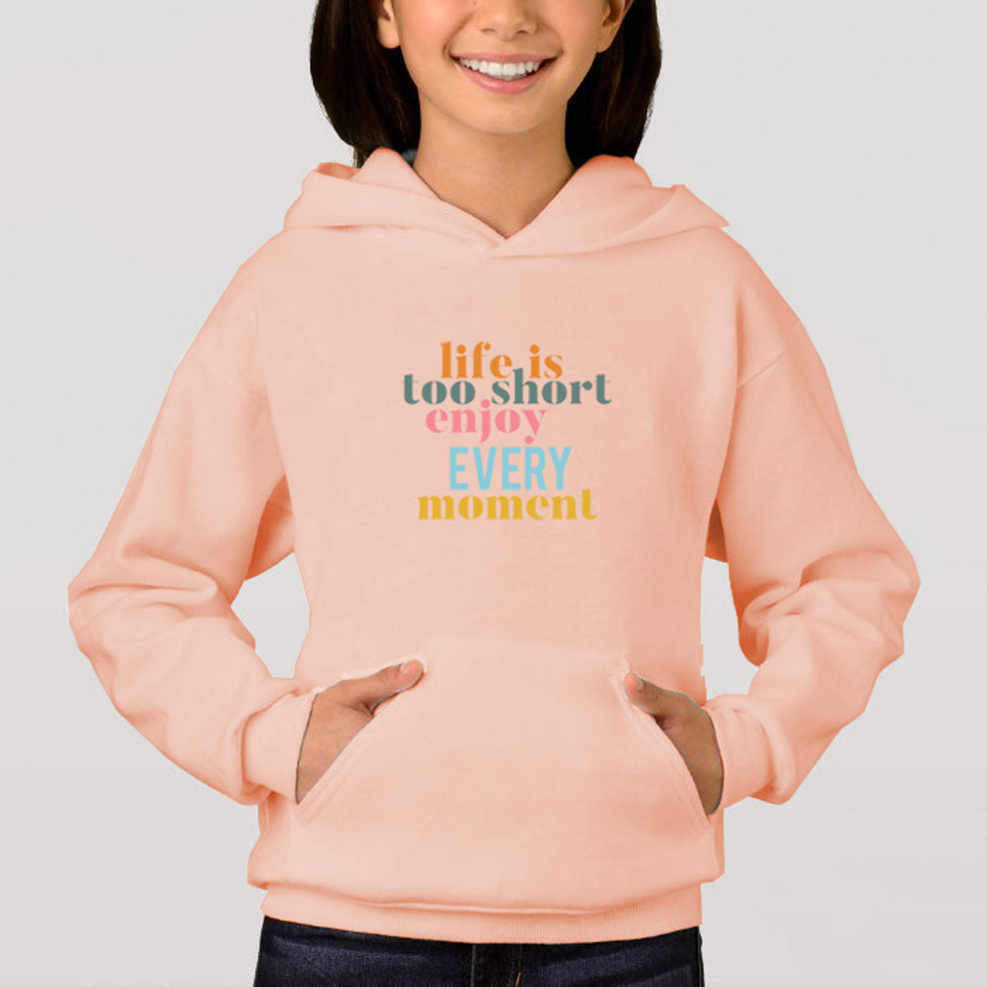 Hoodie Enjoy Every Moment