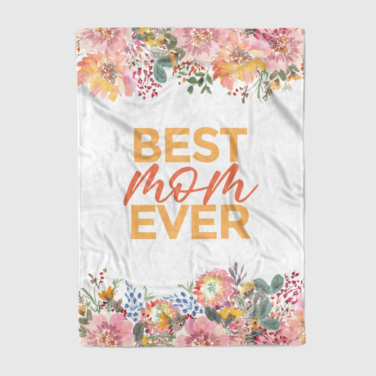 Cobija Best Mom Ever