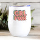 Wine Tumbler GRL PWR