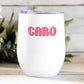 Wine Tumbler You Are Strong