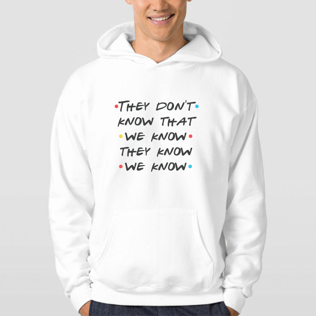 Hoodie Friends Quote